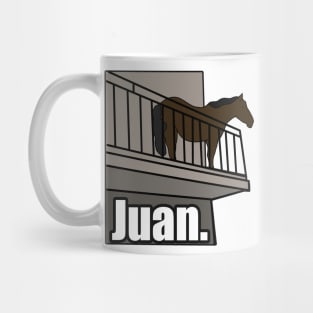 Juan Horse on Balcony Dank Meme Mug